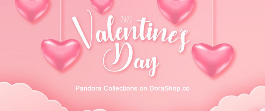 Happy Valentine's Day with Pandora 2022